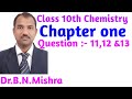 499:- Class 10th chemistry Chapter 1 by DR.B.N.MISHRA