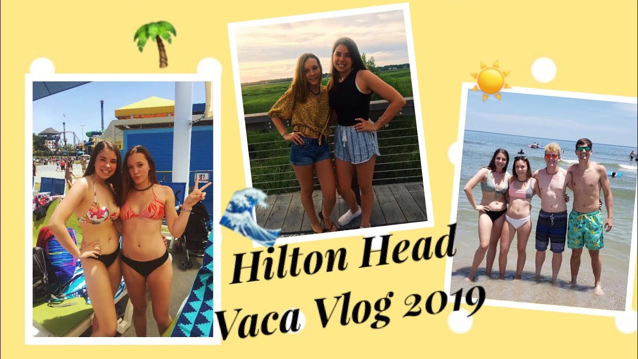 Hilton Head Vacation Vlog 2019~Traval Vlog~Kailyn and Reagan