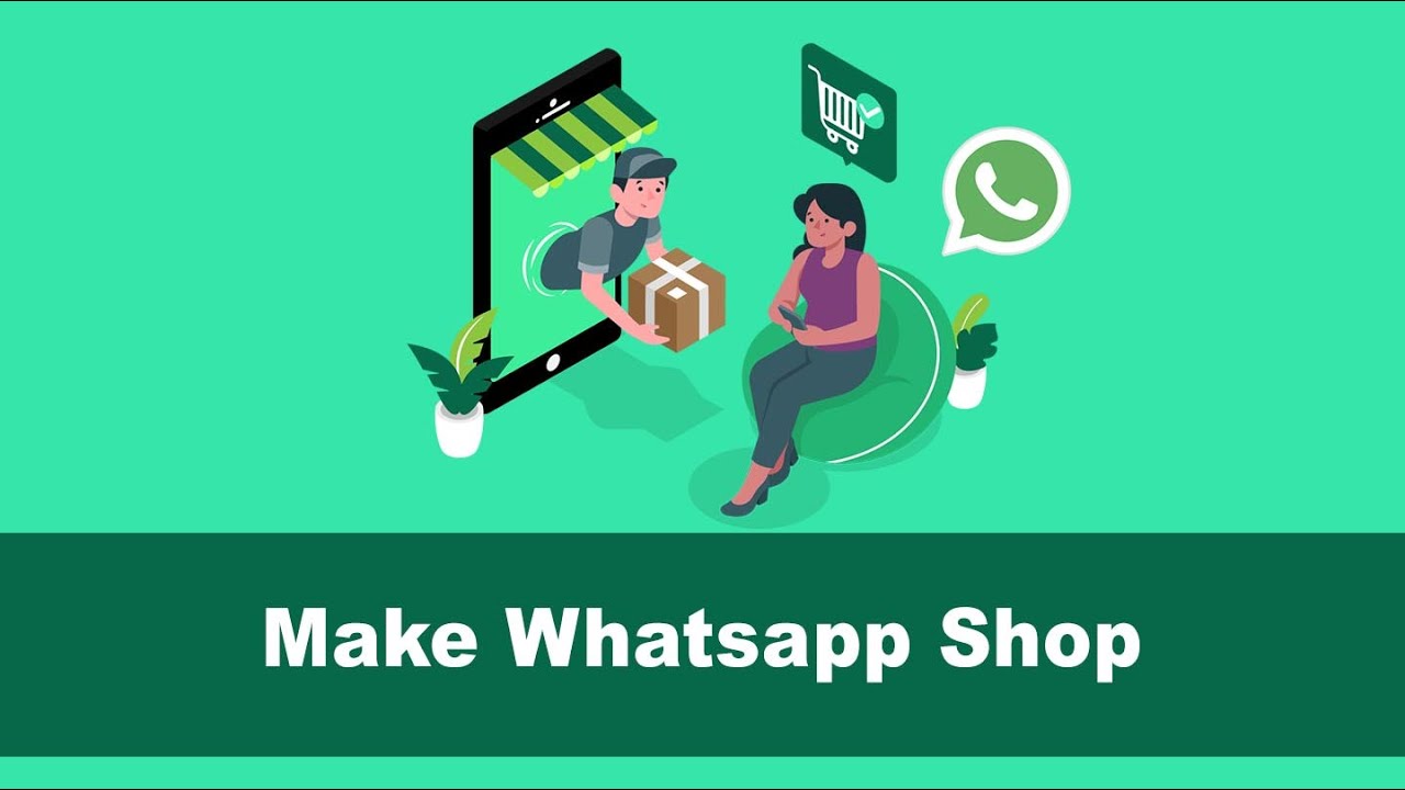 How to Setup Your Shop on WhatsApp YouTube