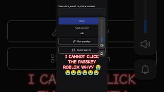 I HATE PASSKEY😭😭😭😭😭@jojenseen2 @little_Goob_456 #roblox #shorts