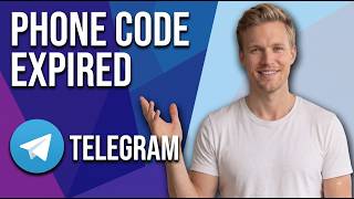 Fix Telegram An Error Occurred Phone Code Expired (Easy Guide)