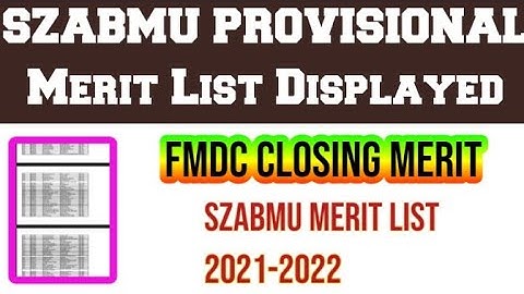 SZABMU Merit List 2021/FMDC Merit List 2021 | Skzmdc Merit List 2021 @MultiThinkerMTC