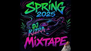 Download Lagu Spring 2025 Mixtape By DJ Kizra MP3 Download Lagu Spring 2025 Mixtape By DJ Kizra MP3