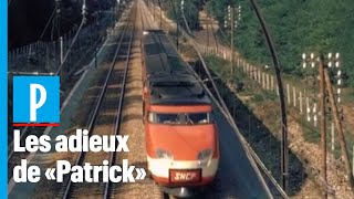 « Patrick », le premier TGV tire sa révérence