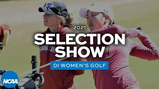 NCAA DI women's golf championship selection show | 2021