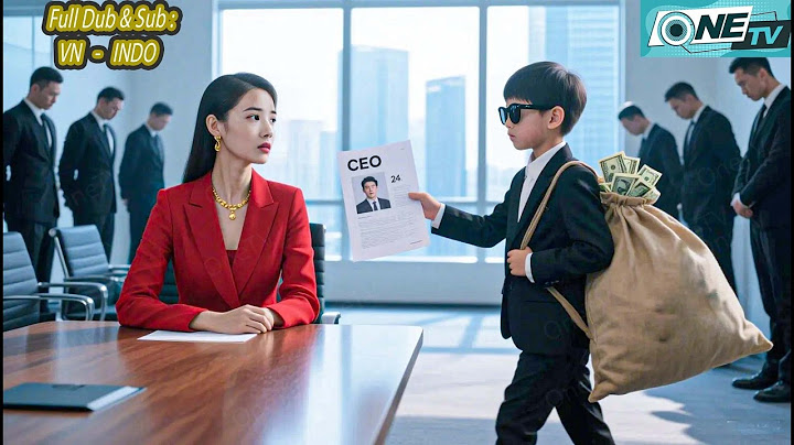 Nhóc Thiên Tài Mang Gia Tài Của Ba Ra Đường, Chọn Đại Gái Đẹp Làm Mẹ—Nào Ngờ Là Mẹ Ruột! | OneTV