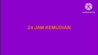 24 jam kemudian