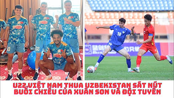 U22 Việt Nam 0-1 U22 Uzbekistan - Xuân Son tập thể lực - Công Phượng trở lại