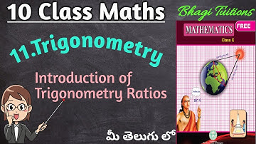 10th class maths in telugu||Chapter-11 Trigonometry||Introduction||Trigonometry Ratios
