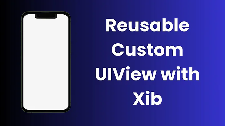 Reusable Custom UIView with Xib | Swift | Xcode 16.3