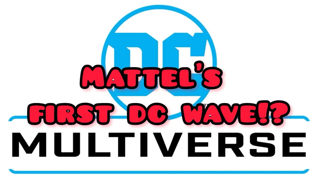 What Will Mattel’s First DC Action Figure Wave Be?