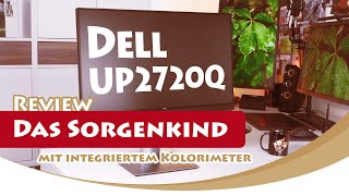 Dell UP2720Q Monitor im Test • Hardwarekalibrierbarer Monitor • Review