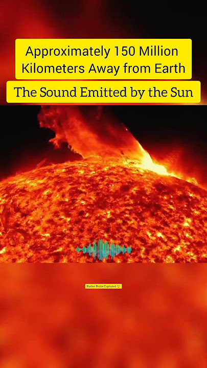 1014 -Sun Secret Roar:The Haunting Voice of Our Star #universe #space #sun