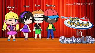 Little Einsteins In Gacha Life Intro