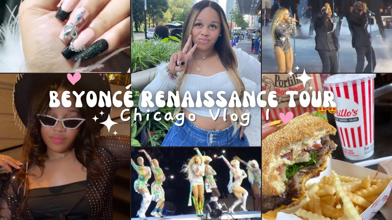 Beyoncé Renaissance tour | Chicago | Vlog 1 - YouTube