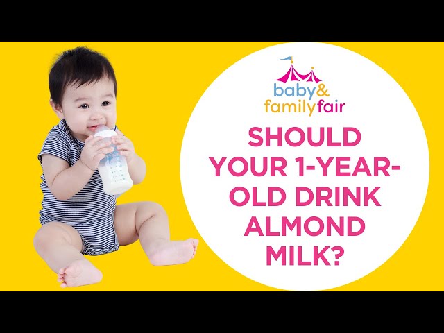 Should Your 1-Year-Old Drink Almond Milk? 