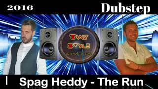 Spag Heddy - The Run