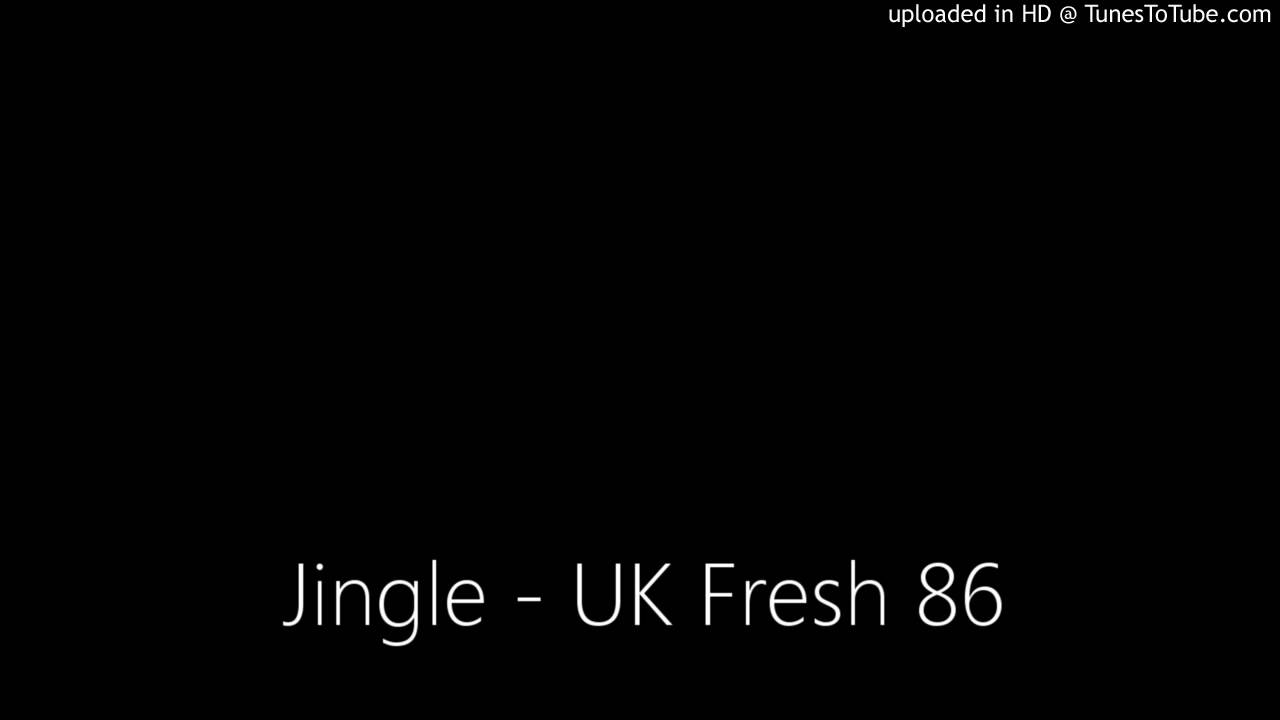 Jingle - UK Fresh 86
