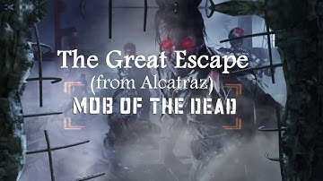 Mob Of The Dead - The Great Escape (from Alcatraz)