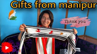 I got lots of gift’s from manipur and itanagar  || Thank you ?