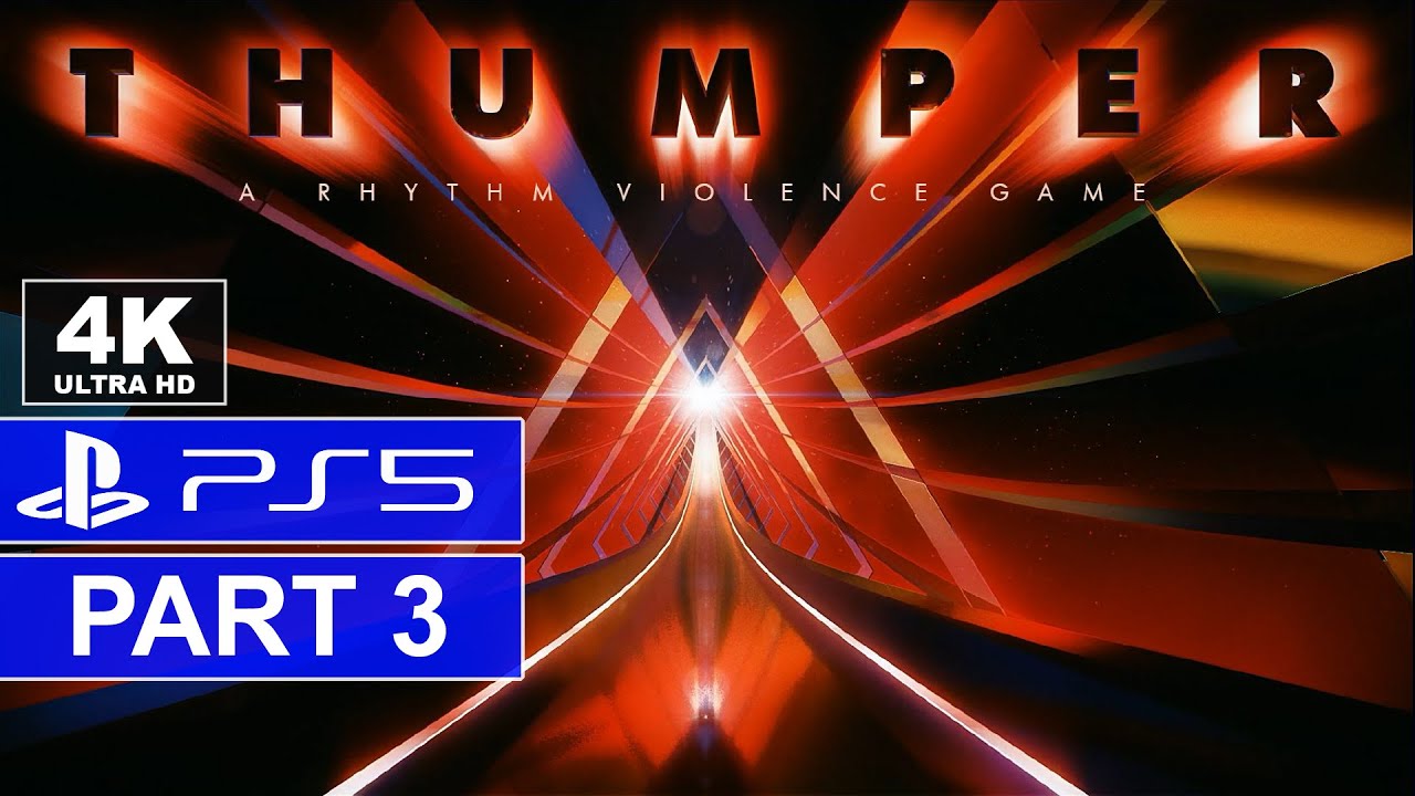Thumper | Level 3 | PS5 Walkthrough | [4K, HDR, 60FPS] - YouTube