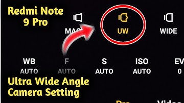 Redmi Note 9 Pro Ultra Wide Angle Camera Setting