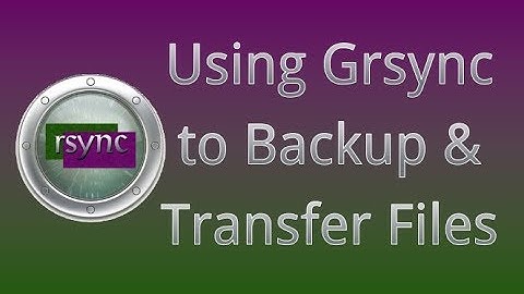 Backup & Transfer Files Using Grsync on Linux