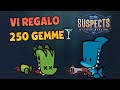 🔴[START 17:40]VI REGALO 250 GEMME 💥FINALMENTE E' USCITO SUSPECTS VILLA MISTERIOSA LIVE 🔴