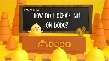 DODO Tutorial: How to create NFTs on DODO?