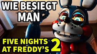 Wie Besiegt Man Five Nights At Freddy's 2?