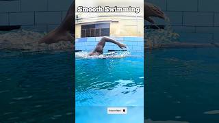 Smooth Swimming, Freestyle Swimming learnswimming swimmingtips swimming