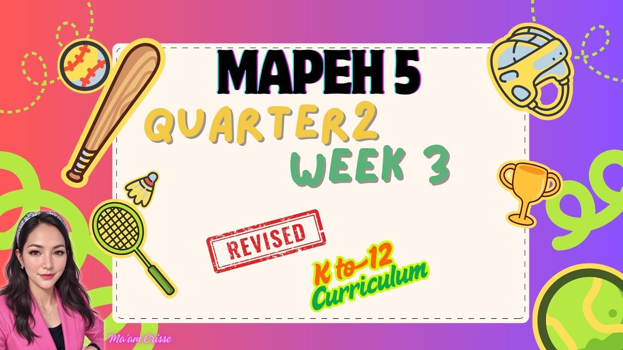 MAPEH 5 QUARTER 2 WEEK 3 REVISED K12 CURRICULUM - YouTube
