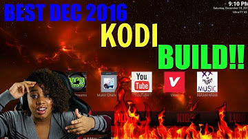 BEST KODI BUILD EVER!! DEC 2016 ! #1 BUILD OF 2016 ! -Tutorial-