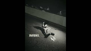 Kraff - INFIDEL ( Slowed and Reverb)