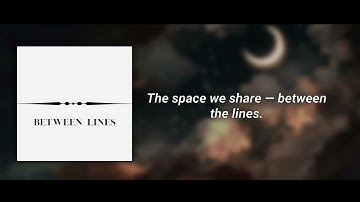 Thumbnail of Between Lines – By Lopiiya Alvarescca (Official Music Video)