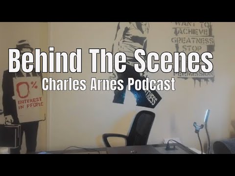 Behind The Scenes Of Charles Arnes World #podcast