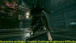 Arkham Batgirl is just built different... | Batman: Arkham Knight (Flawless Combat)
Timecodes
0:00 Round 1
1:00 Round 2
2:07 Round 3
3:45 Round 4
5:31 End screen and final score
Video recorded on 2023.07.05
#batmanarkhamknight #batmanarkhamknightgameplay #batmanarkham Arkham Batgirl is just built different... | Batman: Arkham Knight (Flawless Combat)