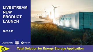 Livestream Launch for Taiwan Renewable Energy Storage Application