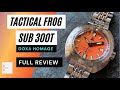 Tactical Frog SUB300T Full Review. Is this the Doxa Homage you have been waiting for? 4K