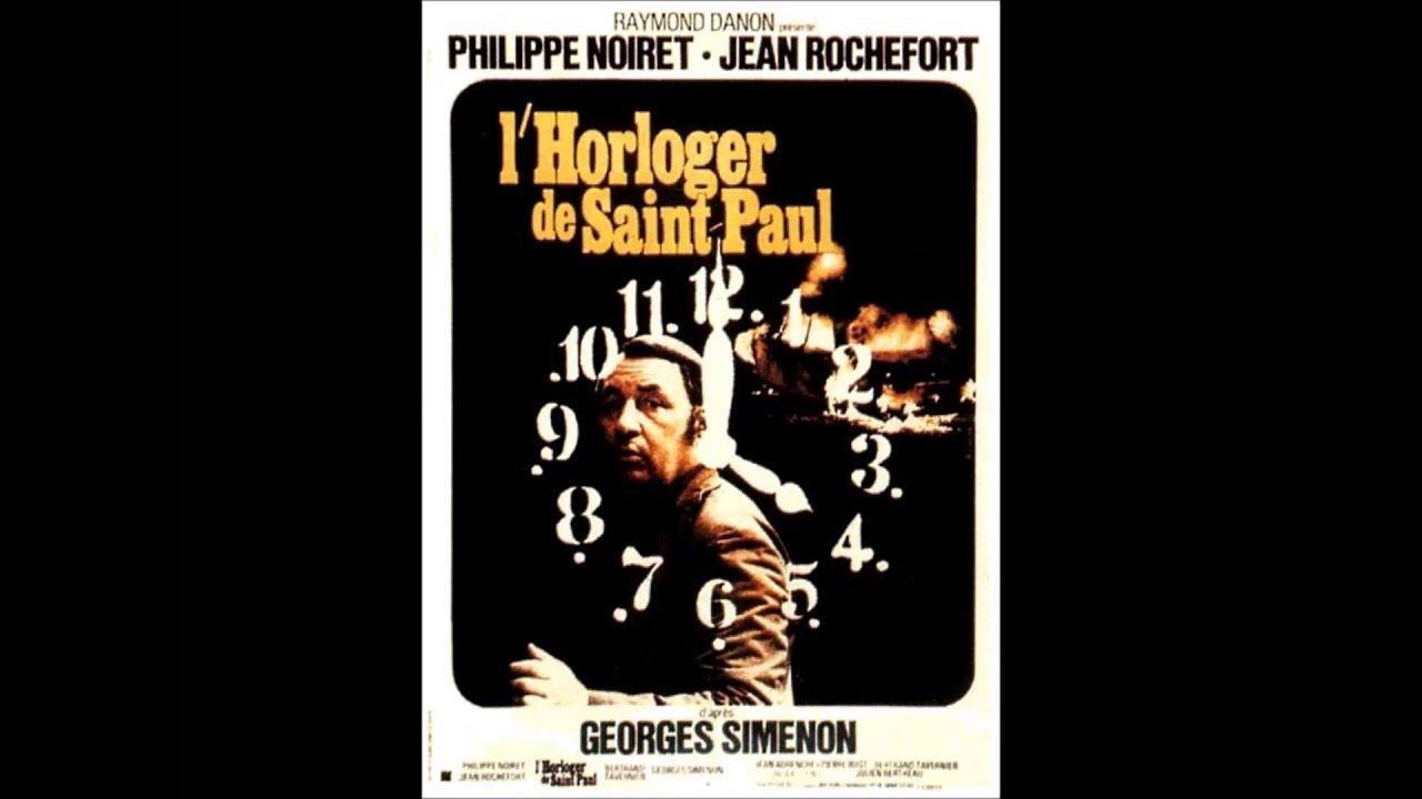 Philippe Sarde l'Horloger de Saint Paul YouTube Philippe Sarde l'Horloger de Saint Paul YouTube