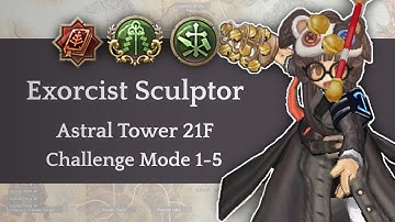 Exorcist Sculptor Solo 21F Stage 1-5 [Tree of Savior]