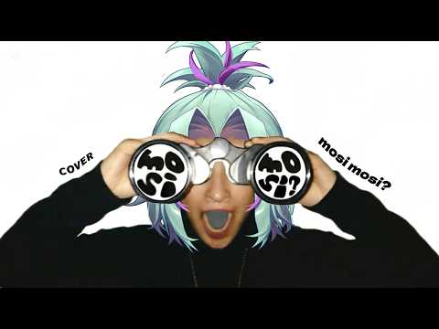 【COVER】 mosi mosi? 楽音(sasane)【Nanri】