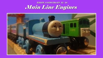Sodor: A New Era - Main Line Engines Edition Compilation (ep.32-34) + BONUS Music Video