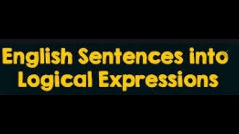 Lec 1.How to Convert English Sentence into Logical Expression | Propositional Logics | Discrete Math