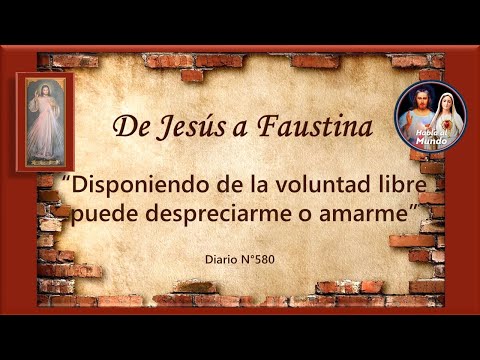 De Jesús a Faustina - Diario N°580