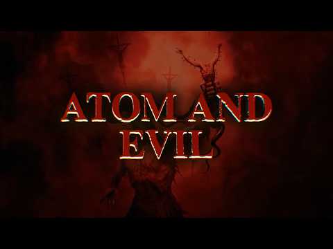 Heaven & Hell – Atom & Evil (Official Audio)