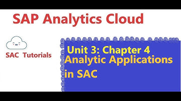 22. Analytic Applications in SAC ( SAP Analytics Cloud)