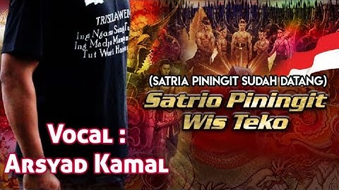 HEBOH!!!! SATRIO PININGIT SUDAH MUNCUL (Official Musik Video)
