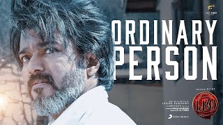 LEO - Ordinary Person Lyric | Thalapathy Vijay, Anirudh Ravichander, Lokesh Kanagaraj, NikhitaGandhi chords