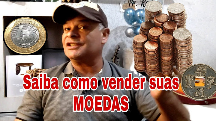 Como e Onde Vender Suas Moedas Saiba Tudo